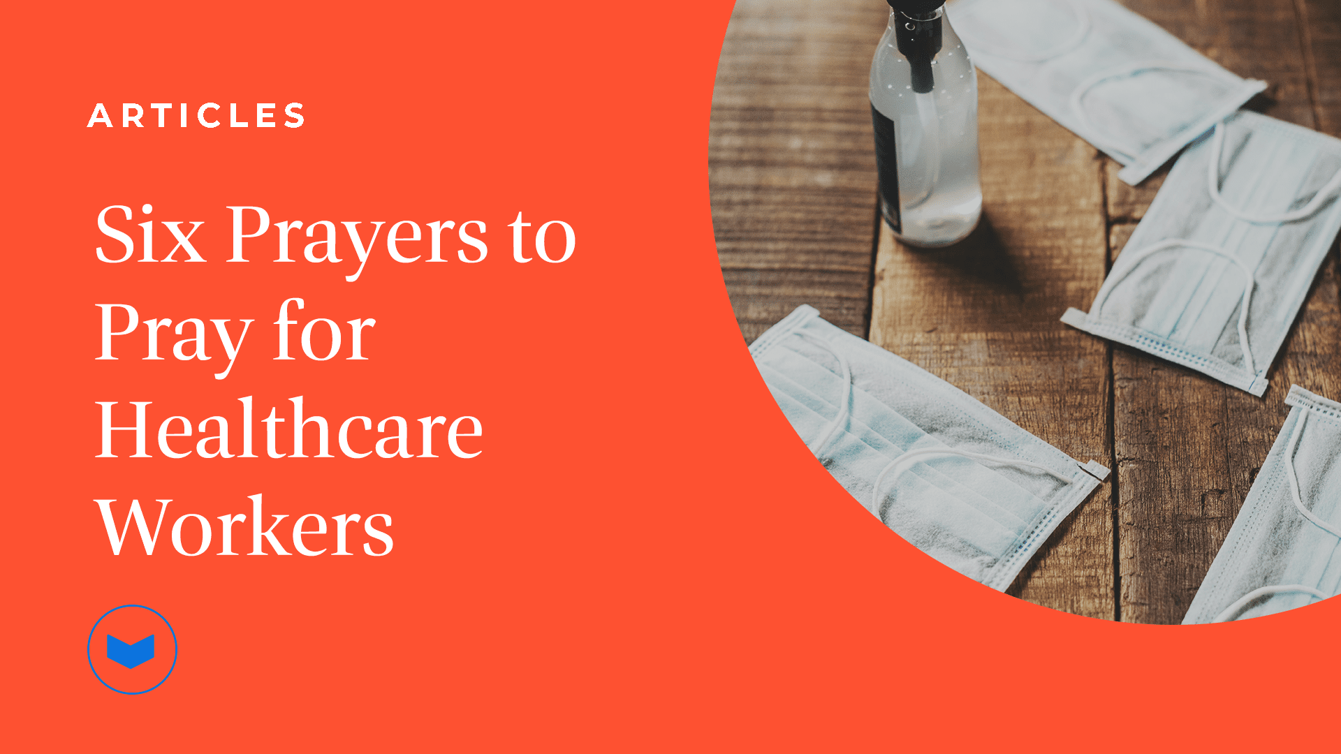 6 Prayers to Pray for Healthcare Workers
