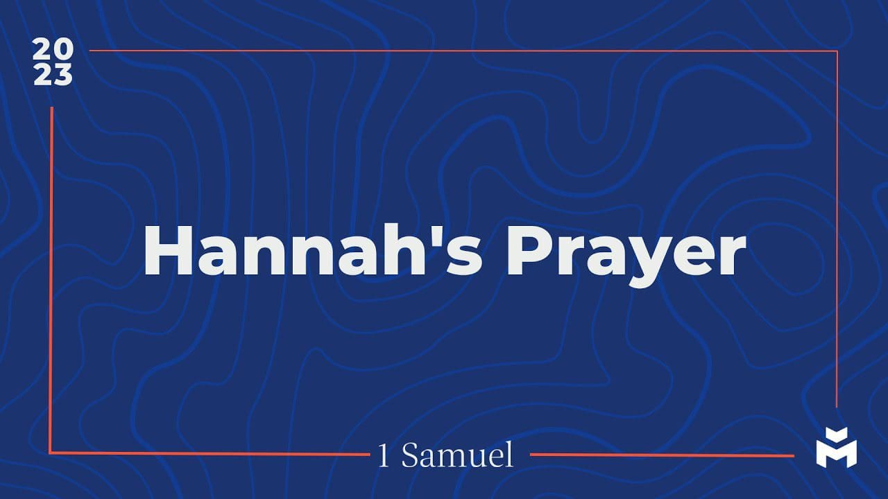 Hannah’s Prayer