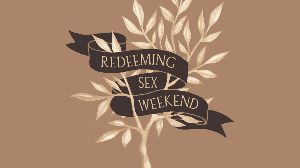Redeeming Sex Weekend