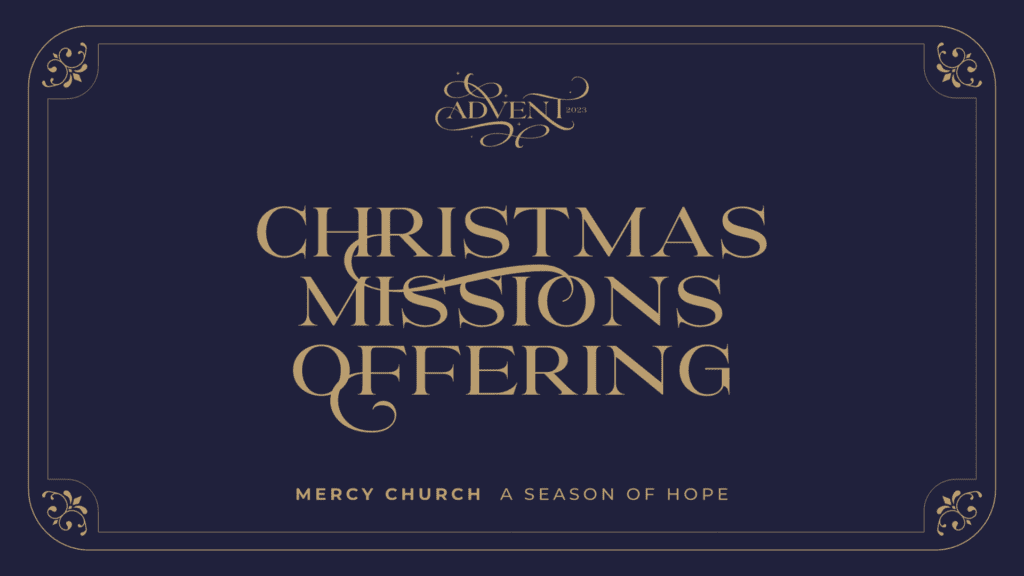 Christmas Missions Offering
