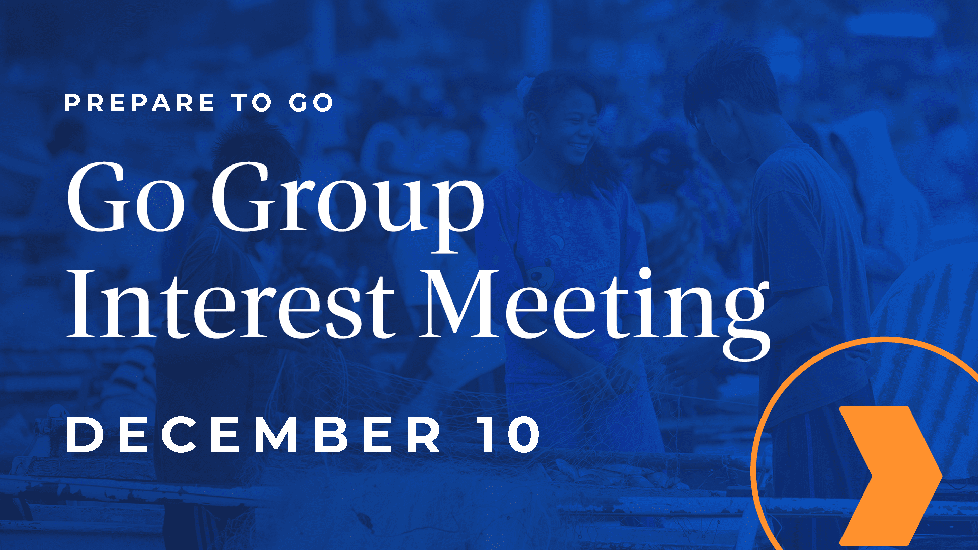 Go Group Interest Meeting - Go Group Interest Meeting