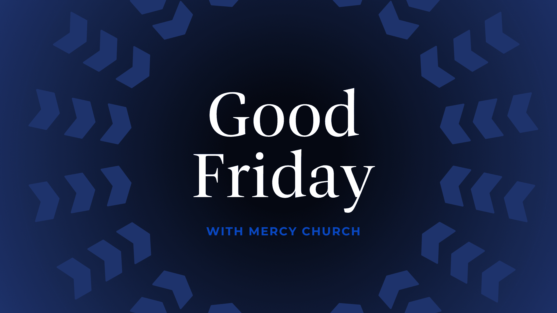 Good Friday Centered - Good Friday Service